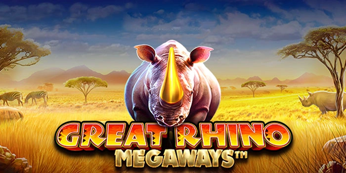 Trik Terbaik Untuk Menaklukkan Maxwin Slot Great Rhino Megaways